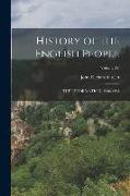 History of the English People: THE REFORMATION, 1540-1593, Volume IV
