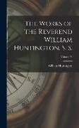 The Works of the Reverend William Huntington, S. S., Volume IV