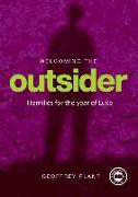 Welcoming The Outsider Reflections for the Year of Luke Year C