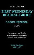 First Wednesday Reading Group: A Social Experiment