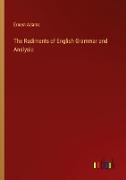 The Rudiments of English Grammar and Analysis