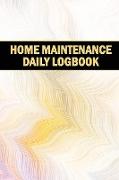 Home Maintenance Daily Logbook