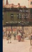 Peking: A Social Survey Conducted Under the Auspices of the Princeton University Center in China and the Peking Young Men's Ch