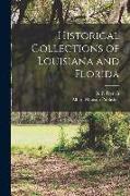 Historical Collections of Louisiana and Florida