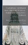 Cardinal Newman and the Encyclical Pascendi Dominici Gregis: An Essay