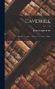 Haverhill: Or, Memoirs of an Officer in the Army of Wolfe, Volume 1