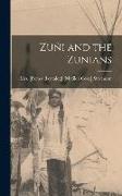 Zuñi and the Zunians