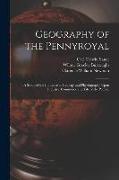 Geography of the Pennyroyal: A Study of the Influence of Geology and Physiography Upon Industry, Commerce and Life of the People