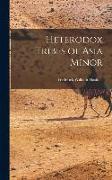 Heterodox Tribes of Asia Minor