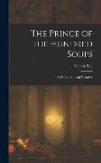 The Prince of the Hundred Soups: A Puppet-Show in Narrative