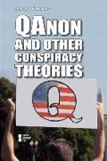 Qanon and Other Conspiracy Theories