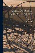 Agricultural Sustainability: Economic, Environmental, and Statistical Considerations