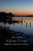 A Quaker Ecology: Meditations on the Future of Friends