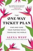 The One-Way Ticket Plan