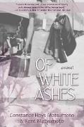 Of White Ashes