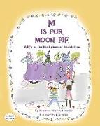M IS FOR MOON PIE