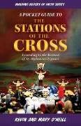 A Pocket Guide to the Stations of the Cross: Building Blocks of Faith Series