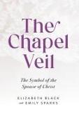 The Chapel Veil