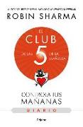 El Club de Las 5 de la Mañana. El Diario / Own Your Morning. Journal