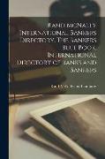 Rand McNally International Bankers Directory. The Bankers Blue Book. International Directory of Banks and Bankers