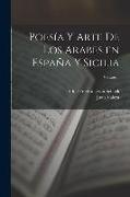 Poesía y arte de los arabes en España y Sicilia, Volume 1