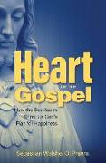 Heart of the Gospel