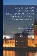 Despatches From Paris, 1784-1790, Selected and ed. From the Foreign Office Correspondence, Volume 1