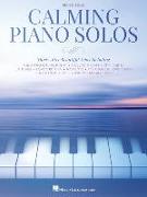 Calming Piano Solos: 35 Beautiful Solos