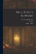 True Love's Reward: A Sequel to Mona