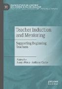 Teacher Induction and Mentoring