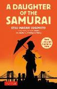 A Daughter of the Samurai: Memoir of a Remarkable Asian-American Woman