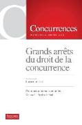 Grands arrêt du droit de la concurrence