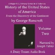 History of the United States of America, Volume II: From the Discovery of the Continent
