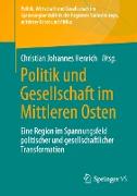 Politik und Gesellschaft im Mittleren Osten