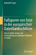 Fußspuren von Feist in der europäischen Datenbankrichtlinie