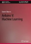 Arduino V: Machine Learning