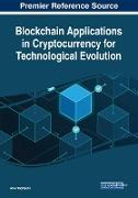 Blockchain Applications in Cryptocurrency for Technological Evolution