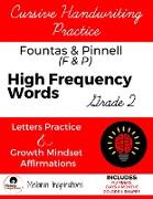 Cursive Handwriting Practice, F&P High Frequency Sight Words, Growth Mindset Affirmations, Grade 2, Combines Tracing and Writing, Perfect for Young Writers, 8.5 x 11", Shapes Colors Days Months, 2nd Grade Sight Words in Cursive, 55 pages