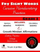Cursive Handwriting Practice, FRY High Frequency Sight Words, Growth Mindset Affirmations, Grade 2, Combines Tracing and Writing, Perfect for Young Writers, 8.5 x 11", Shapes Colors Days Months, 2nd Grade Sight Words in Cursive, 55 pages