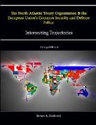 The North Atlantic Treaty Organization and the European Union's Common Security and Defense Policy