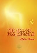 The Search For Messiah