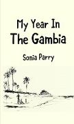 My Year In The Gambia