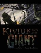 Kiviuk and the Giant