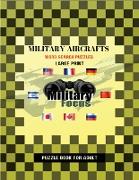 Military Aircrafts Word Search Puzzles - Large Print