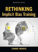 Rethinking Implicit Bias Training