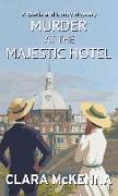 Murder at the Majestic Hotel
