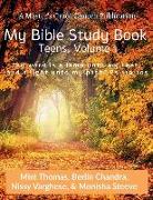 My Bible Study Book (Teens): Volume 1