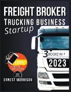 Freight Broker & Trucking Business Startup