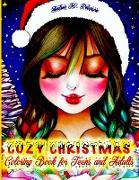 Cozy Christmas - Coloring Book for Teens and Adults
