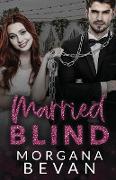 Married Blind